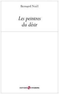 Les peintres du désir