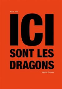 Ici sont les dragons