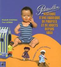 Petitcollin : le baigneur de notre enfance : histoire d'une fabrique de poupées et de jouets depuis 1860