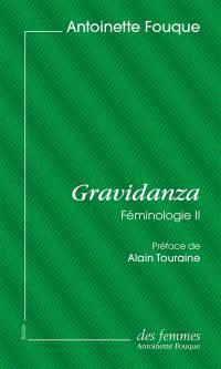 Féminologie. Vol. 2. Gravidanza