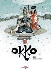 Okko. Vol. 10. Le cycle du vide. Vol. 2