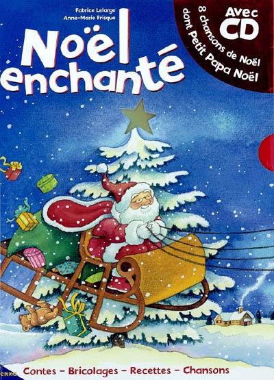 Noël enchanté