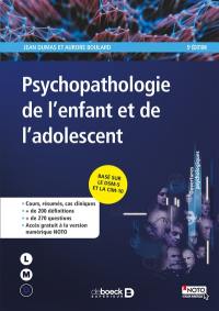 Psychopathologie de l'enfant et de l'adolescent