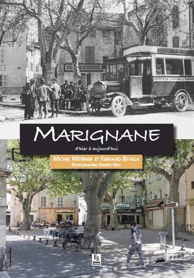 Marignane : d'hier à aujourd'hui