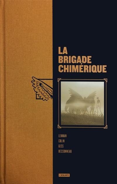 La brigade chimérique : intégrale