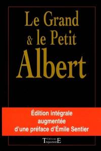 Le grand et le petit Albert : les secrets de la magie naturelle et cabalistique