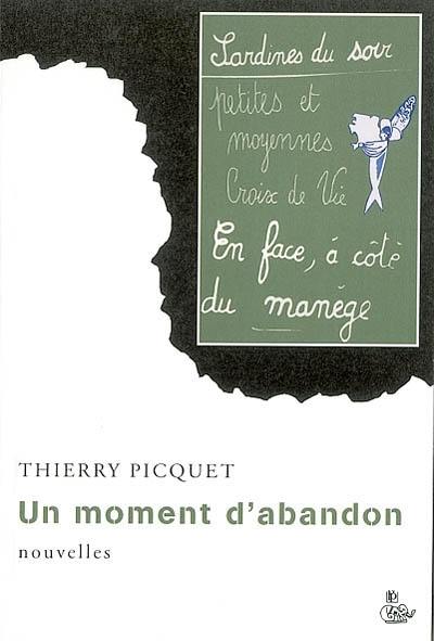 Un moment d'abandon