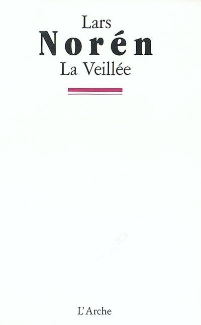 La veillée