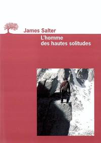 L'homme des hautes solitudes