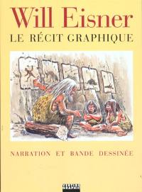 Le récit graphique : narration et bande dessinée