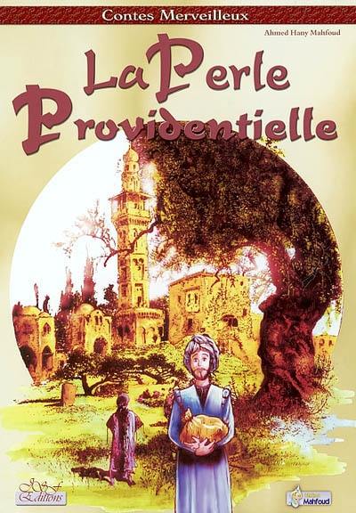 La perle providentielle