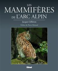 Les mammifères de l'arc alpin