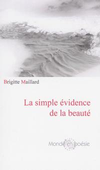 La simple évidence de la beauté