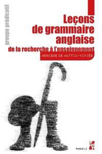 Leçons de grammaire anglaise : de la recherche à l'enseignement. Groupe prédicatif