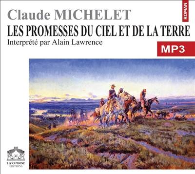 Les promesses du ciel et de la terre. Vol. 1