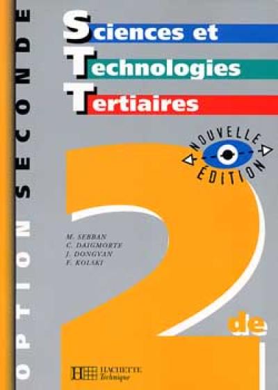 Sciences et technologies tertiaire, option 2e STT