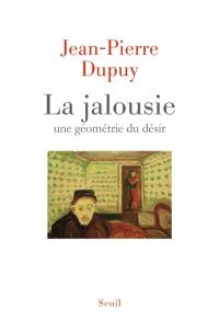 La jalousie : une géométrie du désir