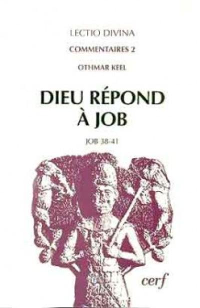 Dieu répond à Job : une interprétation de Job 38-41 à la lumière de l'iconographie du Proche-Orient ancien