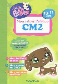 Mon cahier Petshop CM2, 10-11 ans