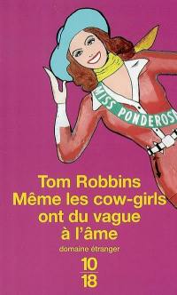 Même les cow-girls ont du vague à l'âme