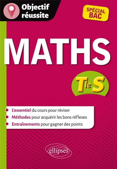 Maths : terminale S : spécial bac