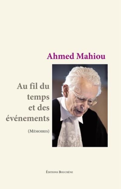 Au fil du temps et des événements : mémoires