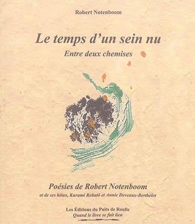 Le temps d'un sein nu : entre deux chemises