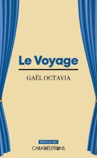 Le voyage : théâtre