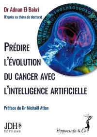 Prédire l'évolution du cancer avec l'intelligence artificielle