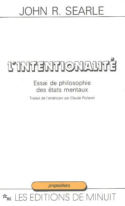 L'Intentionalité : essai de philosophie des états mentaux