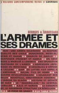 L'Armée et ses drames