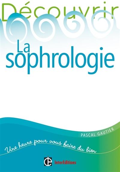 La sophrologie