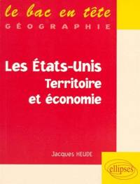 Les Etats-Unis : territoire et économie