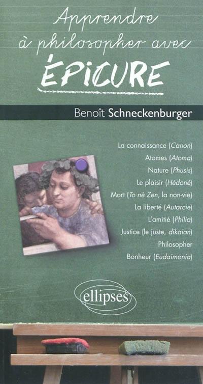 Apprendre à philosopher avec Epicure