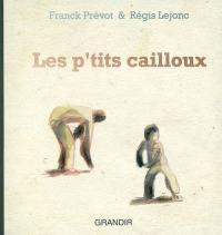 Les p'tits cailloux