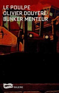 Bunker menteur