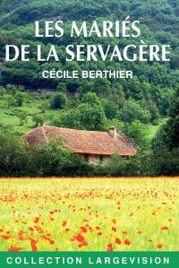 Les mariés de la Servagère