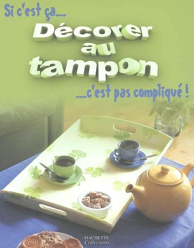 Si c'est ça... découper au tampon, c'est pas compliqué !