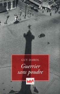 Guerrier sans poudre