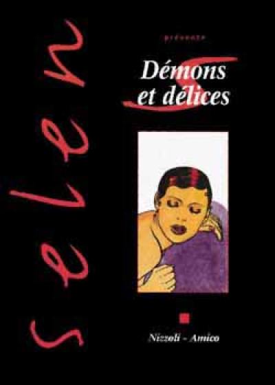 Selen présente. Vol. 18. Démons et délices