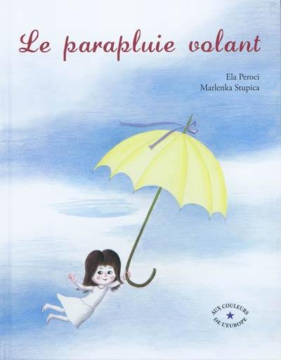 Le parapluie volant