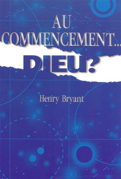 Au commencement... Dieu ?