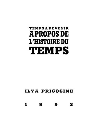 Temps à devenir : à propos de l'histoire du temps