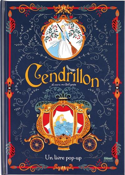 Cendrillon : un livre pop-up