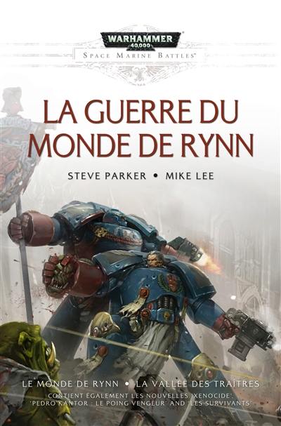 Space marine battles. La guerre du monde de Rynn