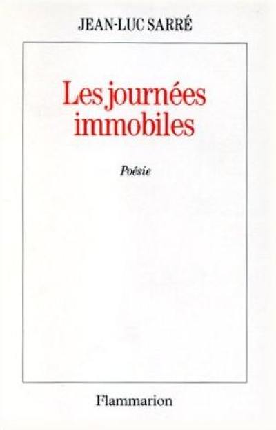 Les journées immobiles