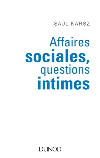 Affaires sociales, questions intimes