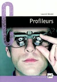 Profileurs : spécialisation ou professionnalisation ?