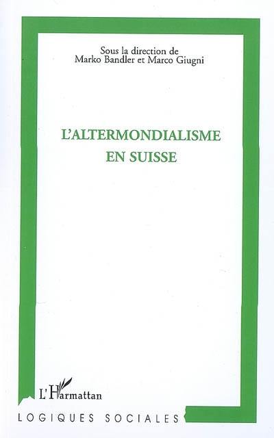 L'altermondialisme en Suisse