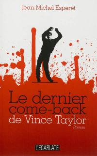 Le dernier come-back de Vince Taylor